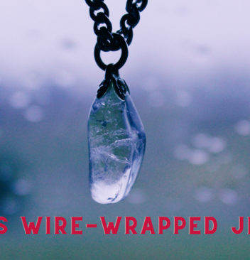 What is wire wrapped jewelry