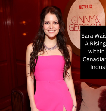 Sara Waisglass: A Rising Star within the Canadian Film Industry