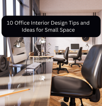 10 Office Interior Design Tips and Ideas for Small Space