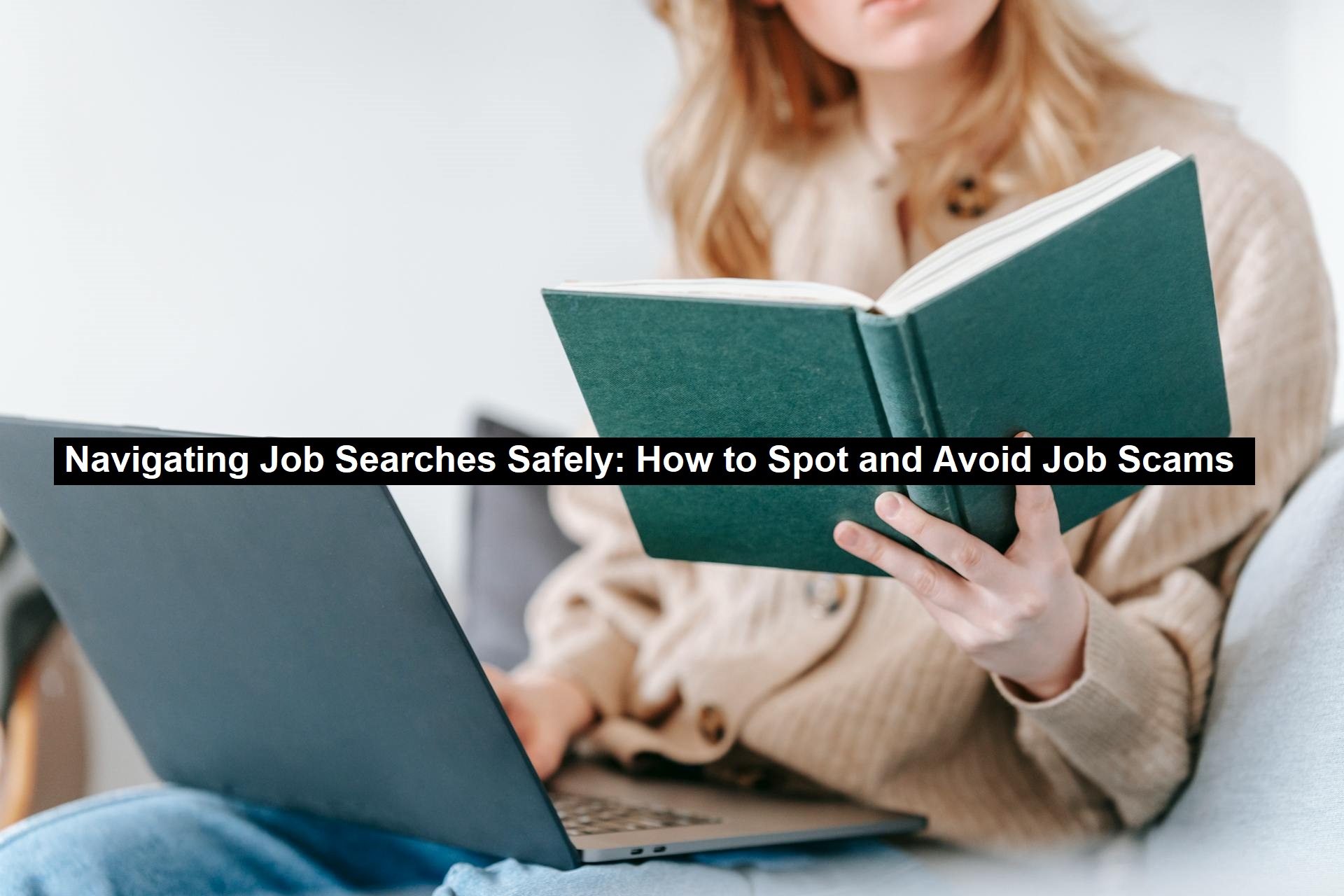 Job Searches Safely