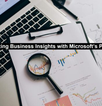 Maximizing Business Insights