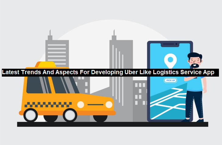 Uber Like Logistics