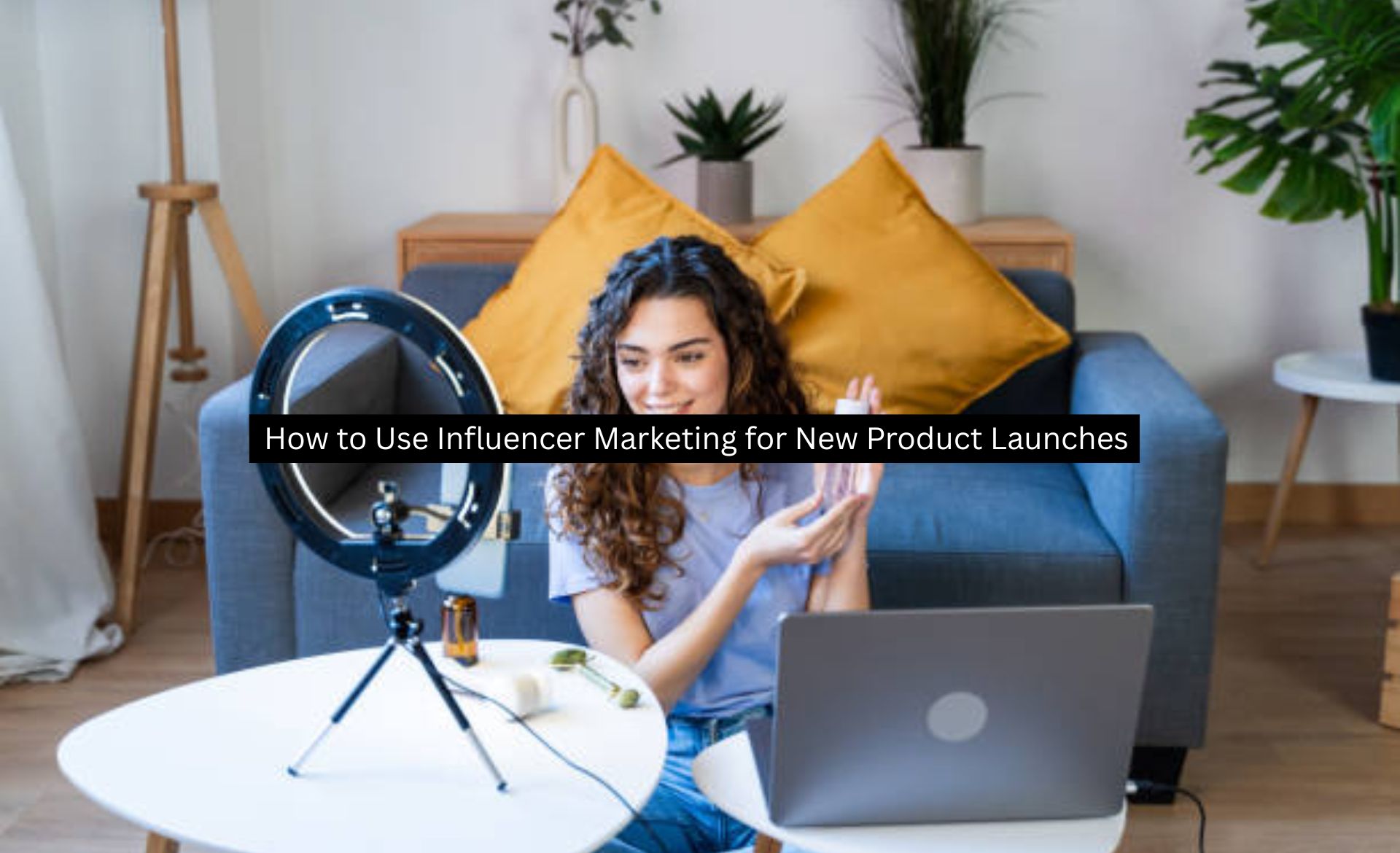 Influencer Marketing